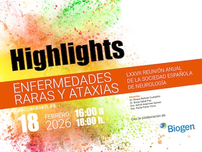 Highlights Enfermedades Raras y Ataxias 2026