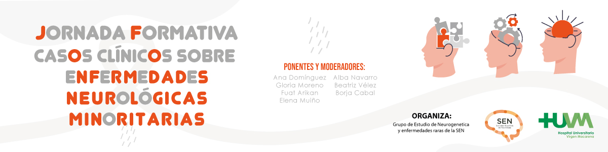 Jornada Formativa Casos clínicos sobre Enfermedades Neurológicas Minoritarias