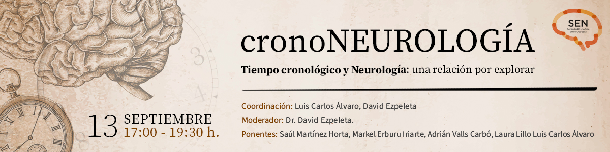 Seminario cronoNEUROLOGÍA. Tiempo cronológico y Neurología: una relación por explorar 